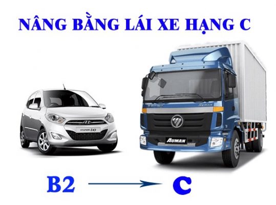 Nang hang bang lai xe B2 len C